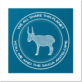 Saiga Antelope - We All Share This Planet - saiga lovers design Posters and Art